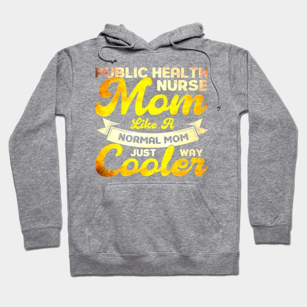 Like A Normal Mom Just Way Cooler Nurse Hoodie by Toeffishirts